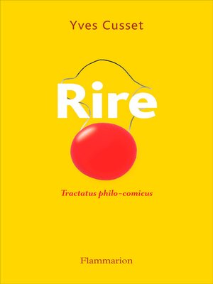 cover image of Rire. Tractatus philo-comicus